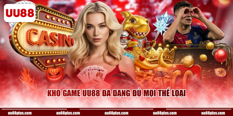 Kho game UU88 đa dạng đủ mọi thể loại